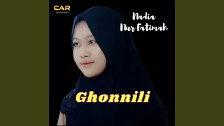 Download Ghonnili _ Nadia Nur Fatimah MP3