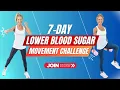 Download Lagu How to Lower Blood Sugar with Daily Movement | 7-Day Challenge Starts Now