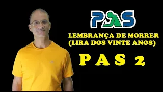 PAS 2 - Lembrança de Morrer - Lira dos Vinte anos - análise e resumo poético.