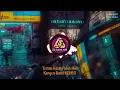 Download Lagu Kangen Band - Terima Kasih Patah Hati Remix Version by Ajisuryapro
