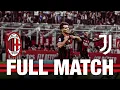 AC Milan 2-0 Juventus The Full Match Milan TV Shows