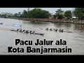 Download Lagu Balap Jukung Tradisional Meriah dan banyak Pesertanya 