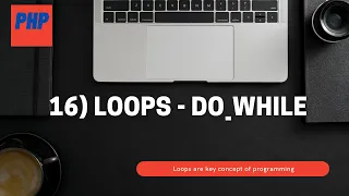 16 Do while loop in PHP Loops in PHP