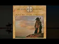 Michael Murphy - Wildfire (HD/Lyrics)