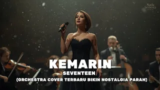 seventeen kemarin orchestra cover terbaru 2025 versi paling menyentuh u0026 bikin nostalgia parah