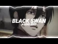 Download Lagu black swan - bts [edit audio]