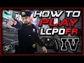 How To Play LCPDFR on GTA IV 2025 - GTA 4 Mods Tutorial