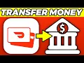 How To Transfer Money From Dasher Direct To Bank Account 2025