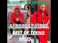 Lagu AFROBEAT VIBES¬¬BEST OF TEKNO MILES¬¬2021 TEKNO MIX BY [DJ JOJO]FT.TEKNO.