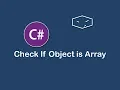check if object is array in c