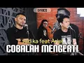 Download Lagu Cobalah mengerti - Ariel Noah ft Judika (lyrics) Acoustic Version