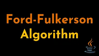 Max Flow Ford-Fulkerson Algorithm Explained and Implemented in Java Graph Theory Geekific