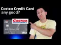 Costco Anywhere Visa Credit Card Review 2021 - Is the Costco credit card for you