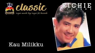 Download Richie Ricardo - Kau Milikku (Official Music Video) MP3