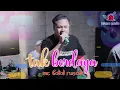 Download Lagu TAK BERDAYA - MC BOTOL RUSAK PRANA MUSIC