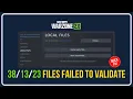 Fix Warzone 2 0 23 Files Failed To Validate And Will Be Reacquired Error Updated