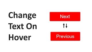 Change Button Text on Hover Using HTML CSS JavaScript