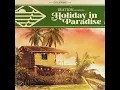Holiday in Paradise - Iration