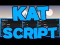 Updated KAT OP New Script Darky