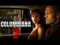 Download Lagu COLOMBIANA 2 || 2025 Powerful Action Movie | Full Length English latest HD New Best Action Movies