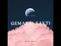 Download Lagu GEMALAI SAKTI (Single)