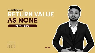 Return Value as None Python Tricks