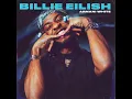 BILLIE EILISH. - Armani White