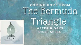 LOST AT SEA ~ Coming home