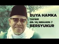 Download Lagu BUYA HAMKA - BERSYUKUR - TAFSIR QS.14: IBRAHIM; 7