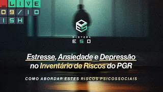 Riscos Psicossociais no Trabalho: Estresse e Depressão no Inventário de Riscos do PGR?