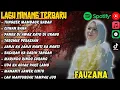 Download Lagu FAUZANA - LAGU MINANG TERBARU FULL ALBUM TERPOPULER 2025 - Tungkek Mambaok Rabah - Ciinan Bana 🎶