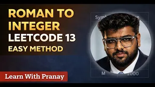 Roman to Integer LeetCode 13 Easy Solution Python Explained By Pranay Mahendrakar