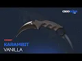 Karambit Vanilla - Gameplay Showcase