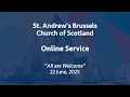 Download Lagu St Andrew's Church of Scotland, Brussels, online service, Sunday, 22 June 2025