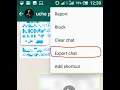 How to Export WhatsApp Chat History for Android