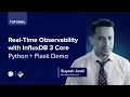 Setting up Observability of Python App using InfluxDB 3 Core