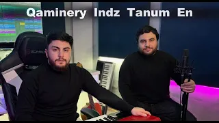 Ash Sargsyan - Qaminery Indz Tanum En