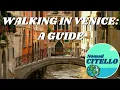 Lagu Venetië te voet - Wat u moet weten voordat u gaat