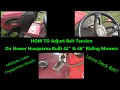 HOW TO ADJUST DECK BELT TENSION ON NEWER HUSQVARNA RIDING MOWERS