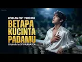 Lagu Betapa Kucinta Padamu – Siti Nurhaliza | Korean OST Version (Smooth Jazz Café Cover) by KAIRA