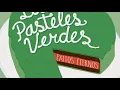 Download Lagu LOS PASTELES VERDES ÉXITOS