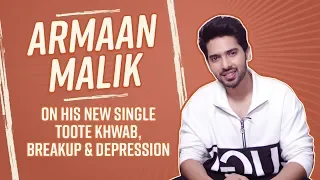 Download Armaan Malik opens up about battling depression, heartbreak and ills of social media | Toote Khaab MP3