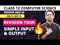 Simple Input and Output Lec-5 Chapter 1 Revision Tour Class 12 Computer Science in Hindi