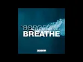 Borgeous   Breathe Original Mix