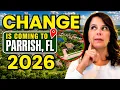 THE GROUNDBREAKING Developments Coming To PARRISH FL in 2026 Don t Miss Out