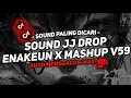 Download Lagu DJ DROP ENAKEUN X MASHUP V59 SOUND JJ KANE FULL BASS COCOK BUAT DI MOBIL VIRAL TIKTOK TERBARU 2025🎧