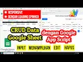 CRUD Google Sheet dengan Google Apps Script
