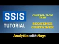 Sequence Container Control Flow Tasks in SSIS Tutorial
