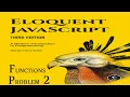 Eloquent JavaScript Problem 3 2