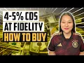 4-5 Brokered CDs At Fidelity 2022 How To Buy Step By Step Tutorial